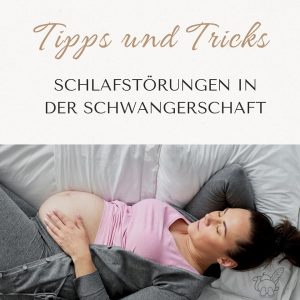 Tipps gegen Schlafstörungen in der Schwangerschaft